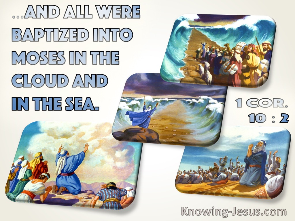 1 Corinthians 10:2 All Were Baptised Into Moses In The Cloud And Sea (blue)